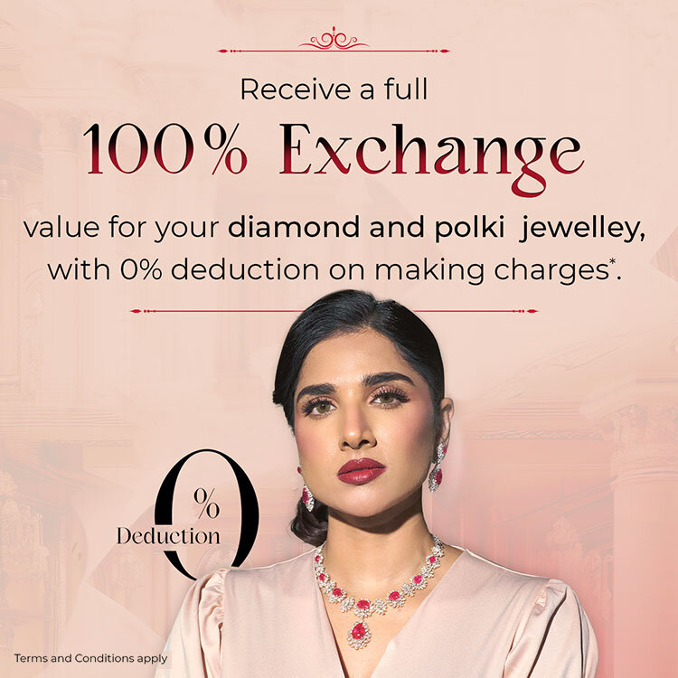 0% deduction on Diamond and Polki Jewellery